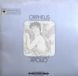 Stravinsky - Stravinsky Conducts 'Orpheus' And 'Apollo'