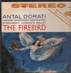 Igor Stravinsky - The Firebird (Antal Dorati)