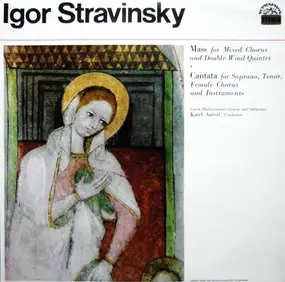 Igor Stravinsky - Mass - Cantata