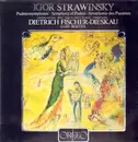 LP - Igor Strawinsky - Psalmensymphonie (Dietrich Fischer-Dieskau)