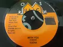 7inch Vinyl Single - Igena - With You