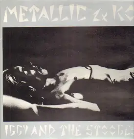 Iggy Pop - Metallic 2xKO