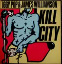 LP - Iggy Pop & James Williamson - Kill City - UK RAD 2