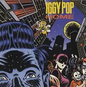 7inch Vinyl Single - Iggy Pop - Home