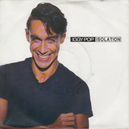 Iggy Pop - Isolation
