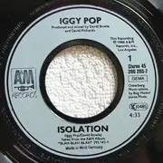 7inch Vinyl Single - Iggy Pop - Isolation