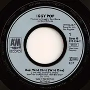 7inch Vinyl Single - Iggy Pop - Real Wild Child (Wild One)