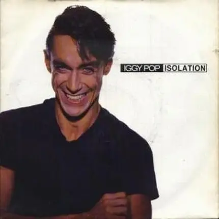 Iggy Pop - Isolation