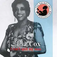 Ida Cox - I Can't Quit My Man