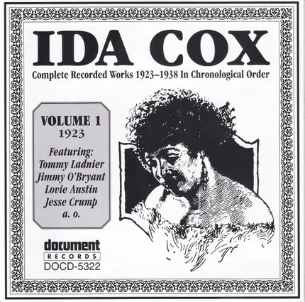 Ida Cox - Complete Recorded Works 1923-1938 in Chronological Order Volume 1 (1923)