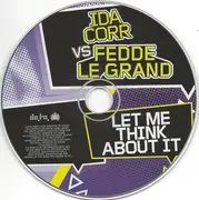 CD Single - Ida Corr Vs Fedde Le Grand - Let Me Think About It