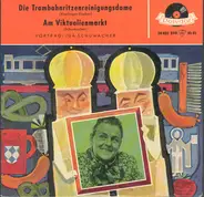 Ida Schumacher - Die Trambahnritzenreinigungsdame / Am Viktualienmmarkt