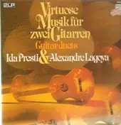 Ida Presti & Alexandre Lagoya - Virtuose Musik für zwei Gitarren