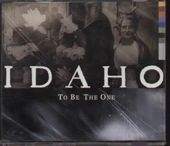 Idaho - To be the one