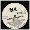 12inch Vinyl Single - Ideal Featuring Lil' Mo - Whatever