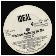 Ideal Featuring Lil' Mo - Whatever