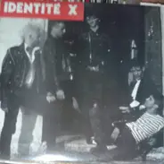 Identité X - Identité X