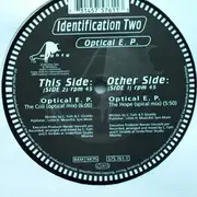 12'' - Identification Two - Optical E.P.