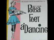 Idiot Bitch - Set Your Polka Feet A'Dancing