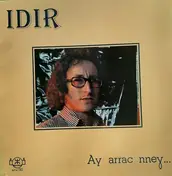 Idir - Ay Arrac Nneɣ...