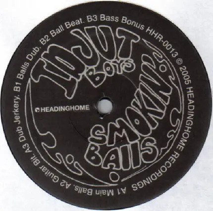 Idjut Boys - Smokin' Balls