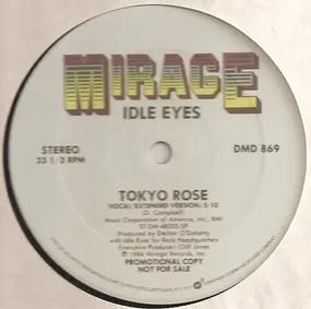 Idle Eyes - Tokyo Rose