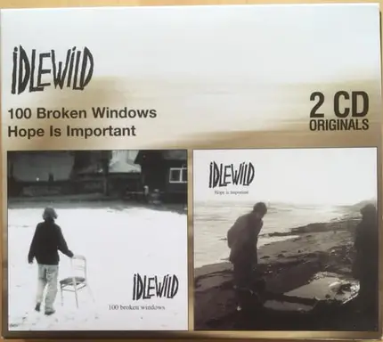 Idlewild - 100 Broken Windows / Hope Is Important