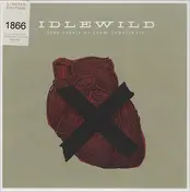 Idlewild - Love Steals Us From Loneliness