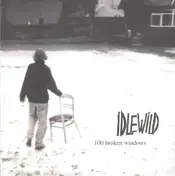 Idlewild - 100 Broken Windows