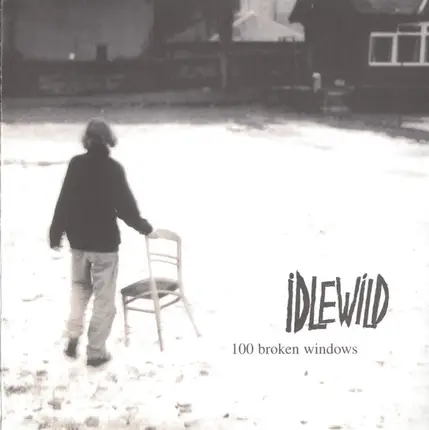 Idlewild - 100 Broken Windows
