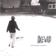 CD - Idlewild - 100 Broken Windows