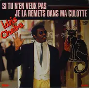 Idris Cheba - Si Tu N'En Veux Pas Je La Remets Dans Ma Culotte