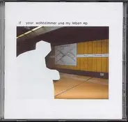 jf - Your Wohnzimmer Und My Leben Ep