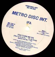 Ifa - You Turn Me On (The Tu-Tu-Tu-Tu... Ah Ah Song)