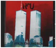 IFU - God Bless America