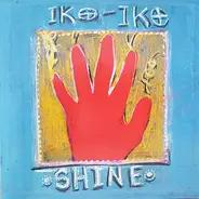 Iko-Iko - Shine
