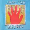 CD - Iko-Iko - Shine