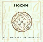 Ikon - On the Edge of Forever