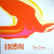 12inch Vinyl Single - Ikon - The Dove