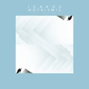 Ikarus - Mosaismic
