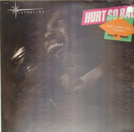 Ike And Tina Turner, Jessie Hill, Garnet Mimms - Hurt So Bad: Early Sixties Soul 1960-1965