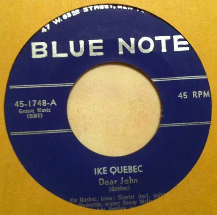 Ike Quebec - Dear John / Blue Monday