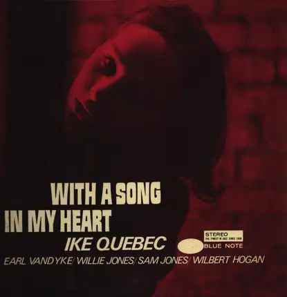 Ike Quebec - With a Song in My Heart