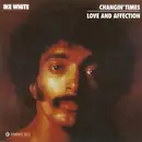 7inch Vinyl Single - Ike White - Changin' Times