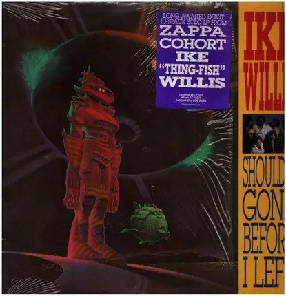 Ike Willis - Should'a Gone Before I Left