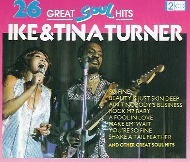 Ike & Tina Turner - 26 Great Soul Hits