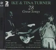 Ike & Tina Turner - 28 Great Songs