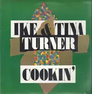 Ike & Tina Turner - Cookin'