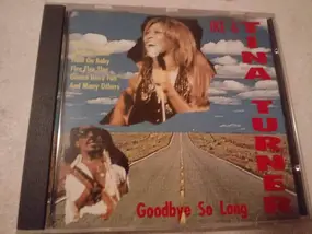Ike & Tina Turner - Goodbye So Long