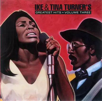 Ike & Tina Turner - Greatest Hits・Volume Three